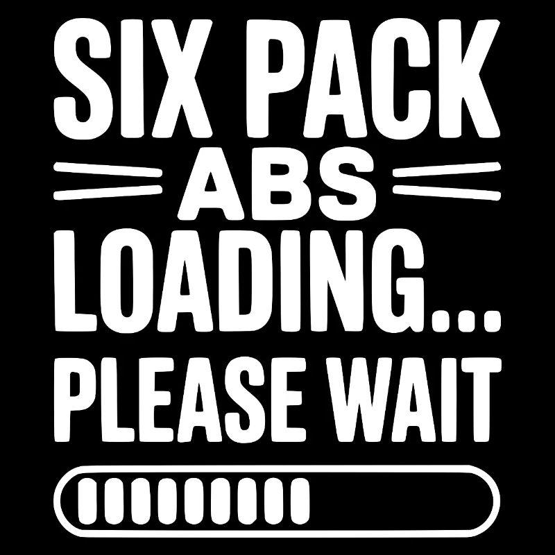 Six Pack Abs Loading... Please Wait