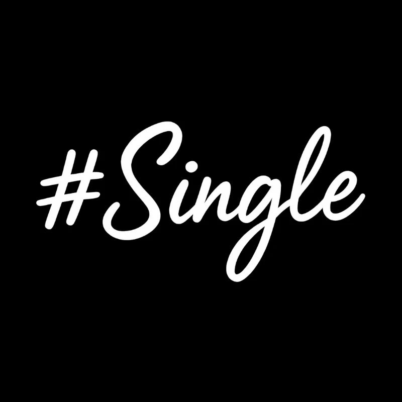 Single Life Love Schriftzug Design