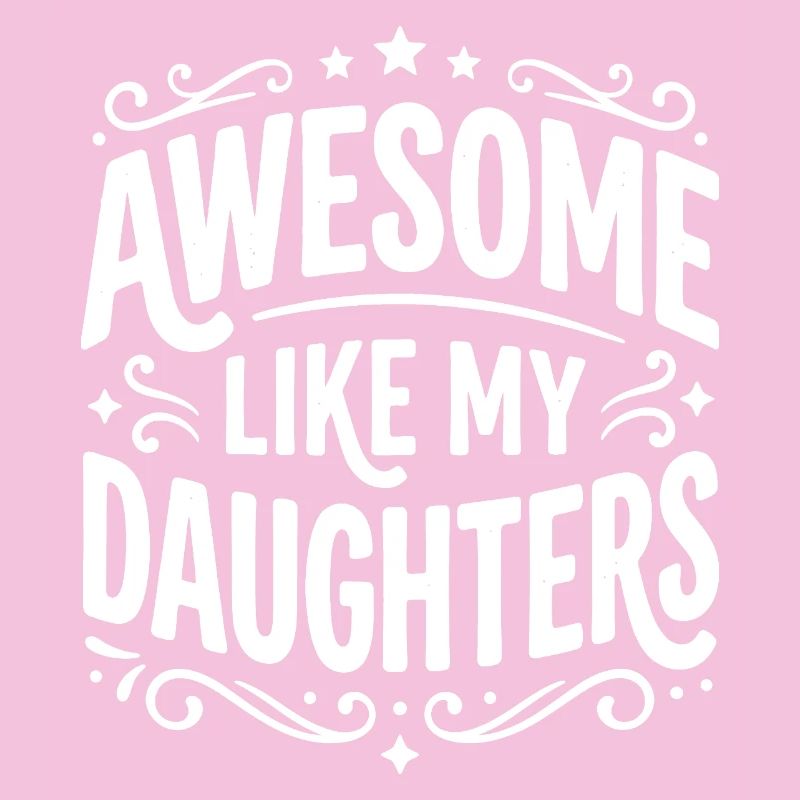 Awesome Like My Daughters