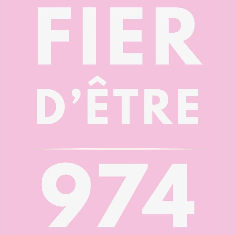 Fier d'Être 974
