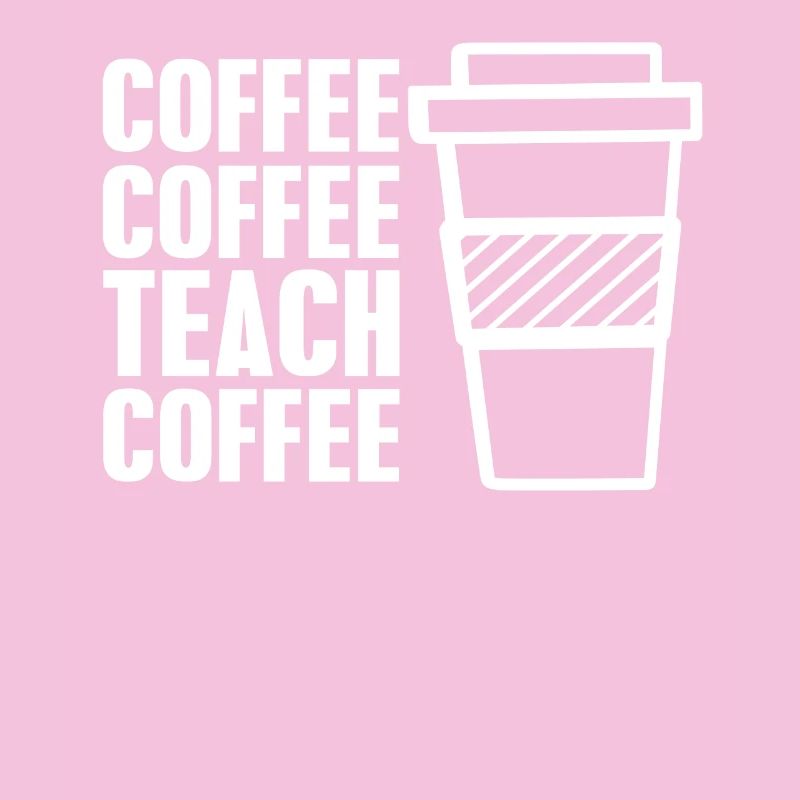 Coffee coffee teach coffee