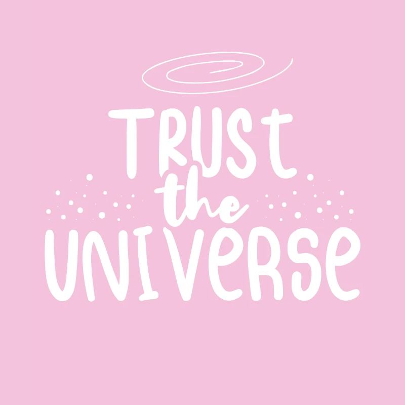 Vertrauen Sie dem Universum