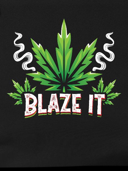 Blaze it