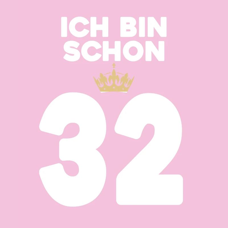 32. Geburtstag Geschenk - 32 Jahre mit Krone