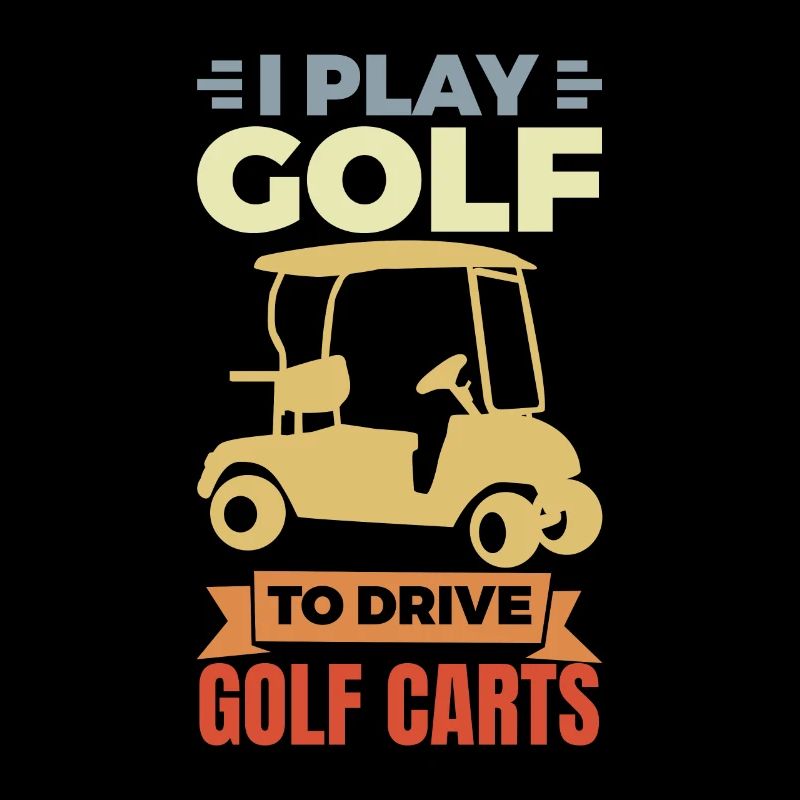 I love golf carts