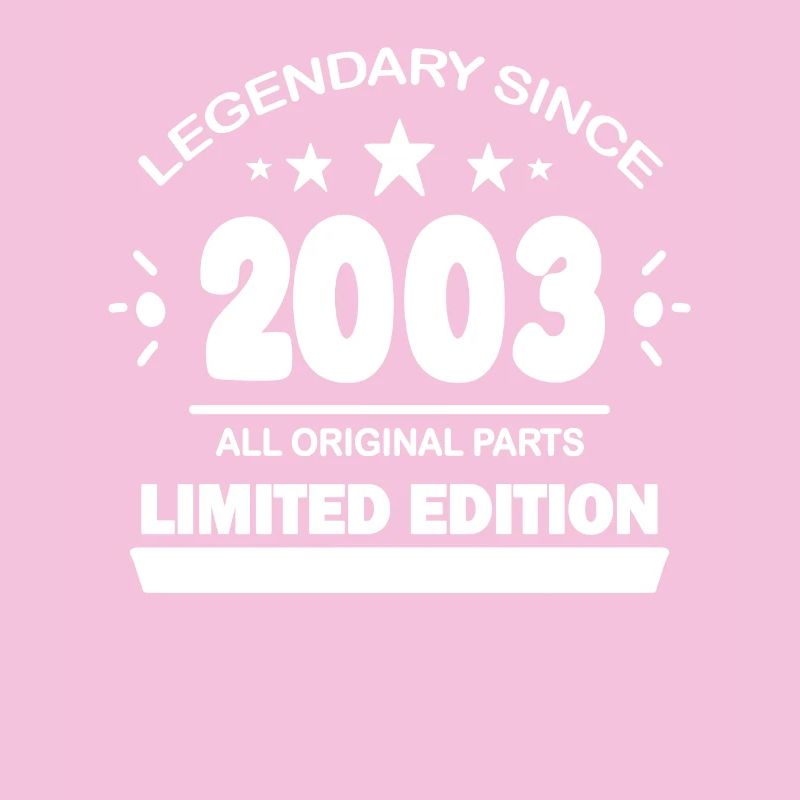 2003 - Born 2003 - Year of construction 2003