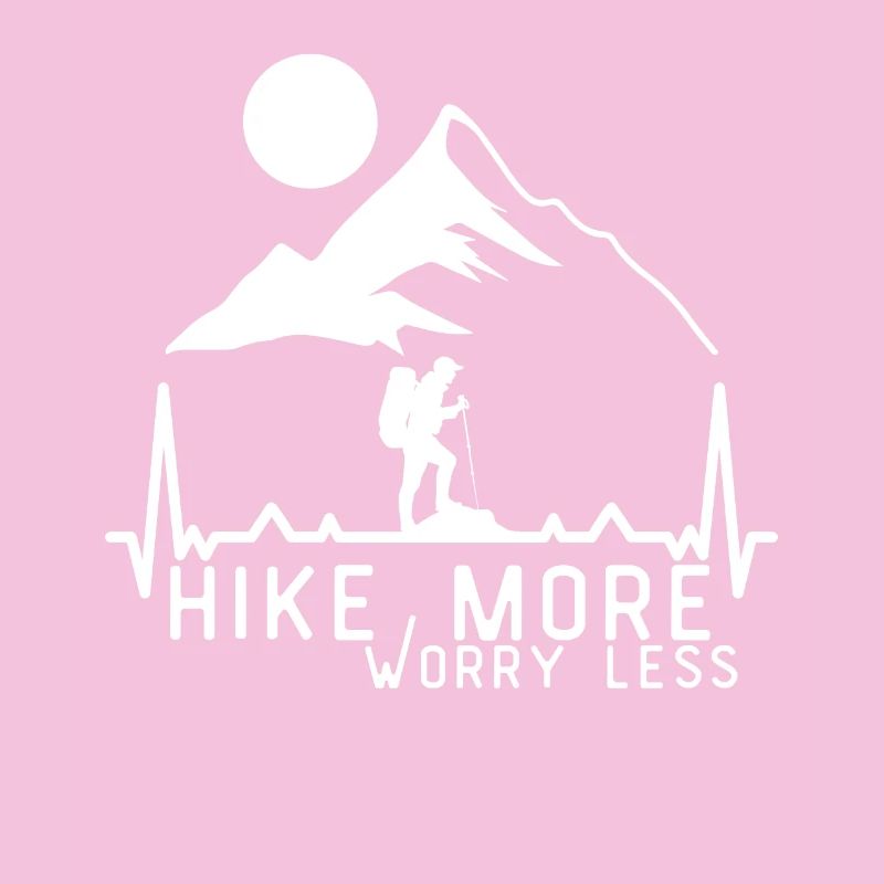 Hiking Quote Hike More Worry Less