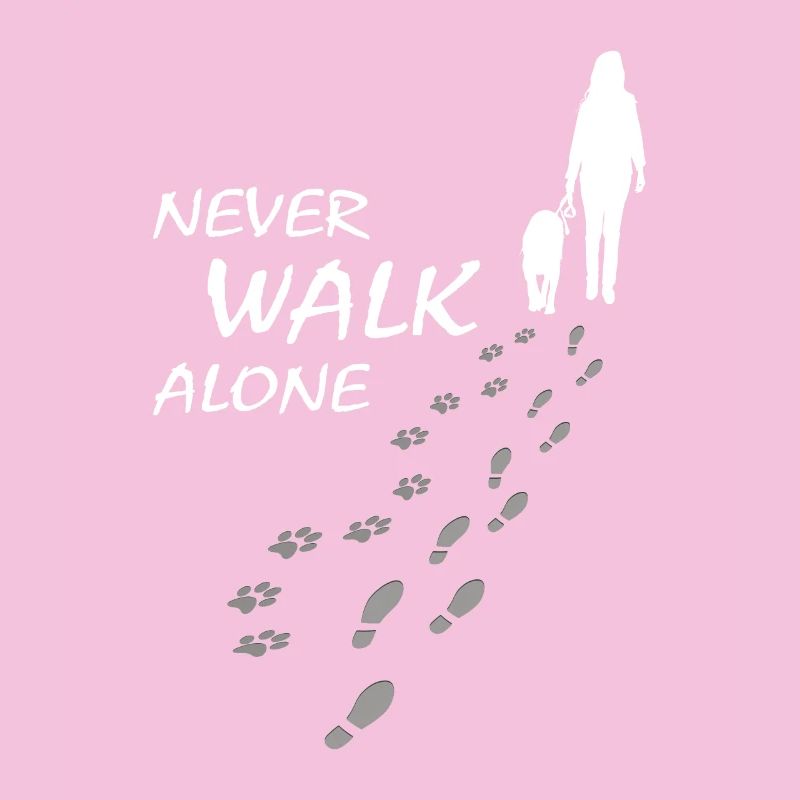 Never walk alone - Hund Frauchen Gassi, Backprint