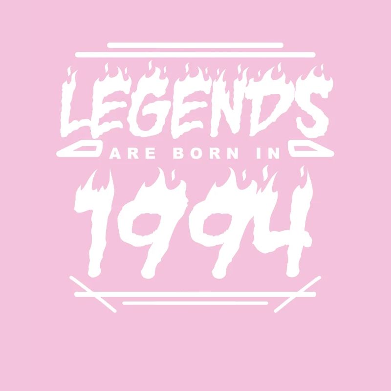 Legend 1994 - Born 1994