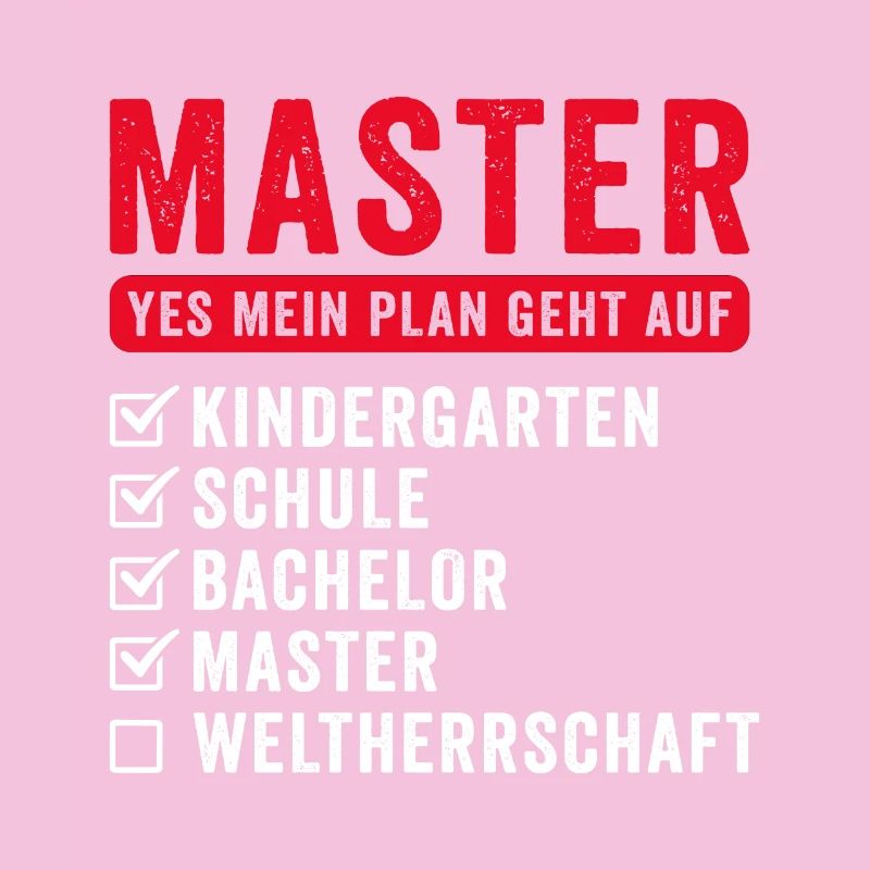 Plan World Herrschaft Funny Master Graduation Gift