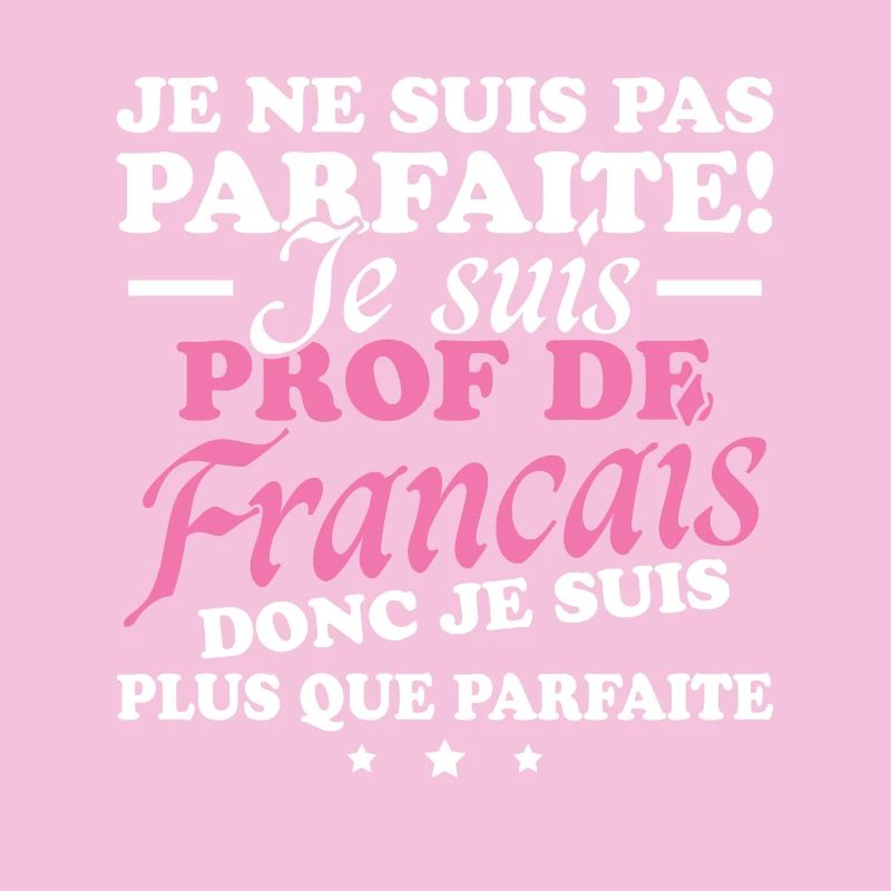 Je suis prof de français