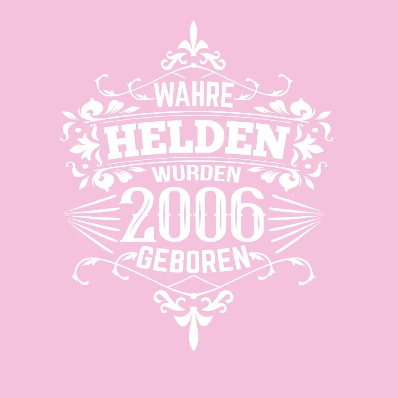 Helden wurden 2006 geboren