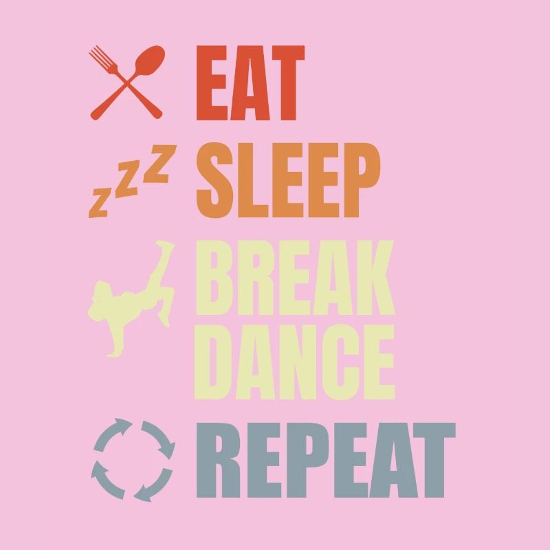 Manger Dormir Pause Danse Répéter