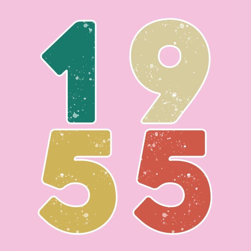 1955 - Born 1955 - Built in 1955