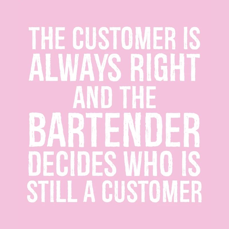 the customer is always right