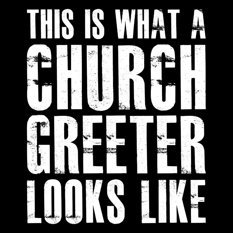 this is what a church greeter looks like