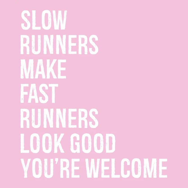 slow runners make runners look good