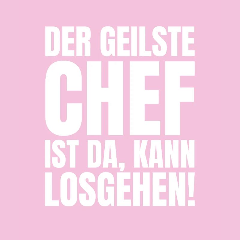Lustiger Chef spruch der beste stolze Chef Humor