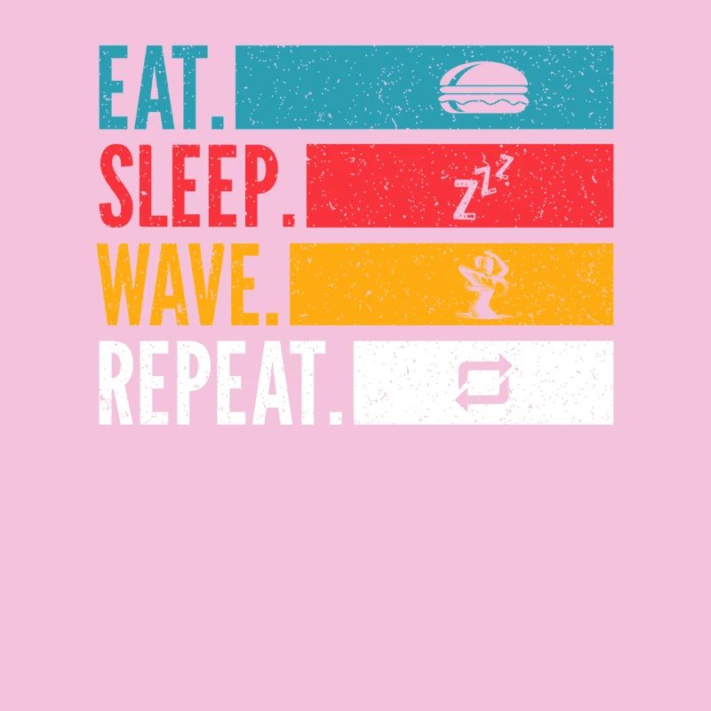 Eat Sleep Wave Repeat Dance Design