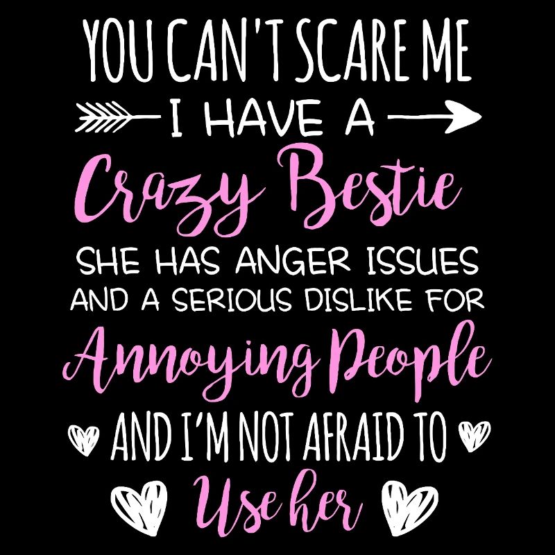 Crazy Bestie Sarcastic Citation Design