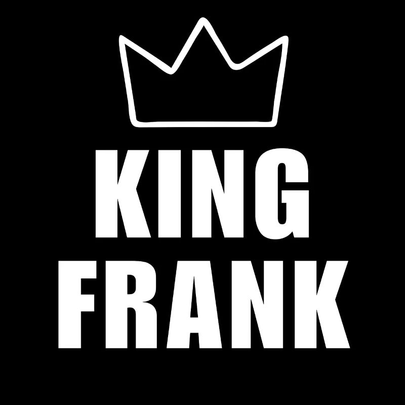 Frank-Name mit Buchstabe F - King Crown Hemd