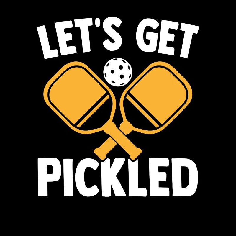 Lustiger Pickleball Spruch Let's Get Pickled