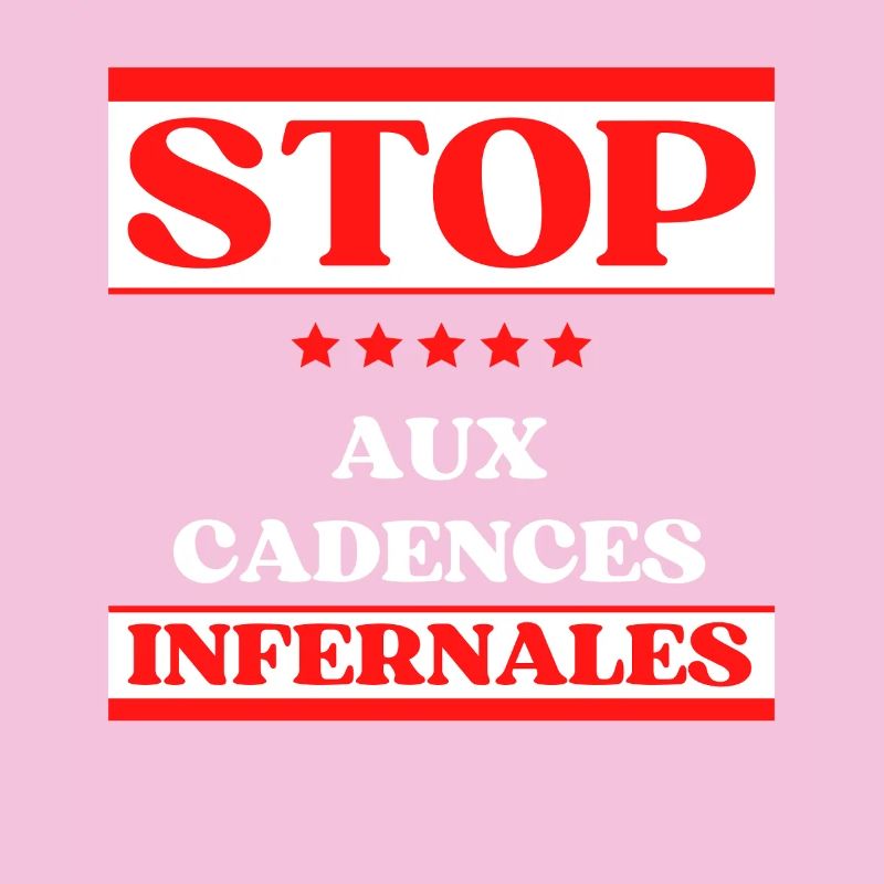 STOP the infernal pace