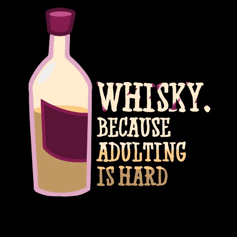 Whiskey Spruch Whiskeytrinker Whiskeyliebhaber