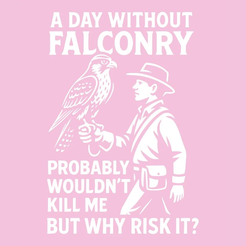 A Day Without Falconry Why Risk It falcon design