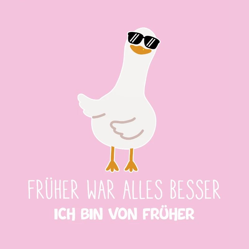 Früher war alles besser ich bin von früher Rentner