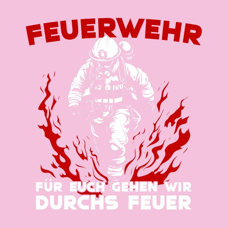 Fire brigade - we go through fire for you