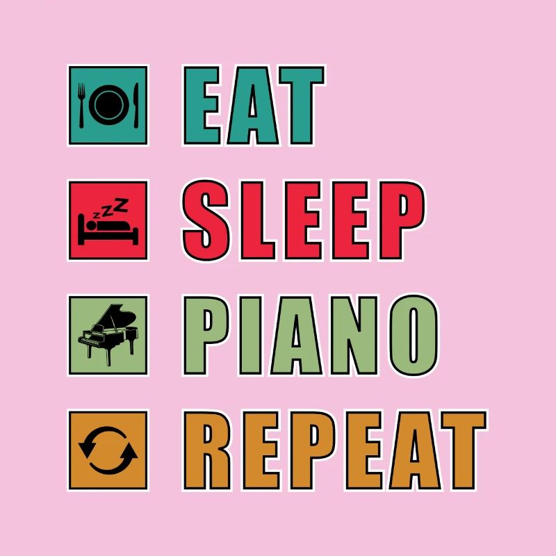Manger dormir Piano Répéter