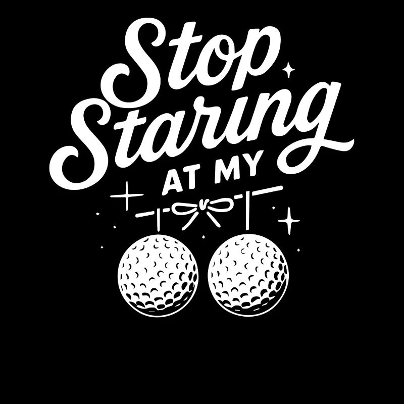Arrêtez de regarder mes balles de golf Funny Golf
