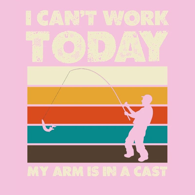 I can't work today Arm in a cast