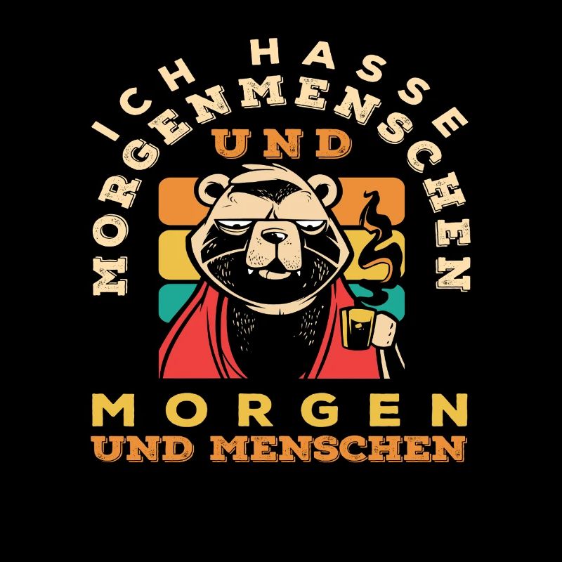 Ich hasse Morgenmenschen Kaffee Bär