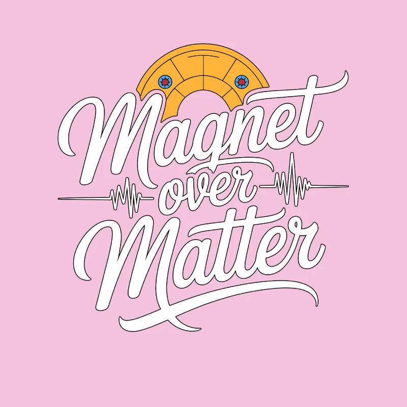 MRI Tech Magnet Over Matter Radiographer Rad Tech