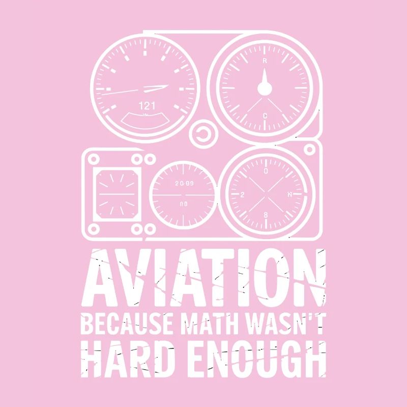 Aviation Because Math Wasn't Hard Enough Funnier