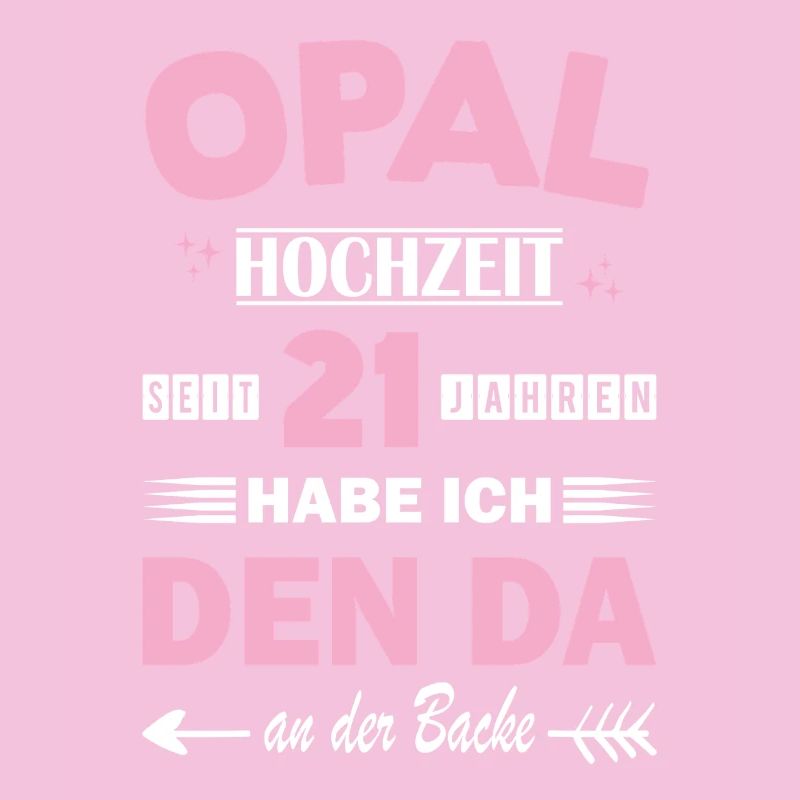 Opalhochzeit 21 Hochzeitstag Jahrestag Ehefrau