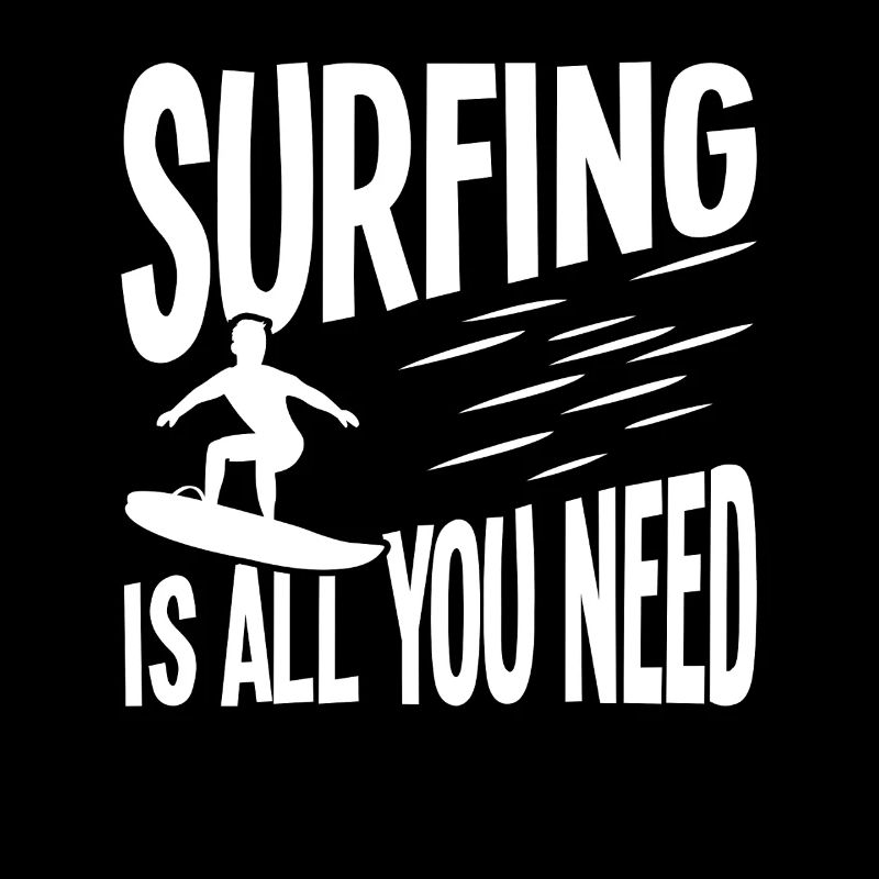 Le surf, c’est tout ce dont tu as besoin
