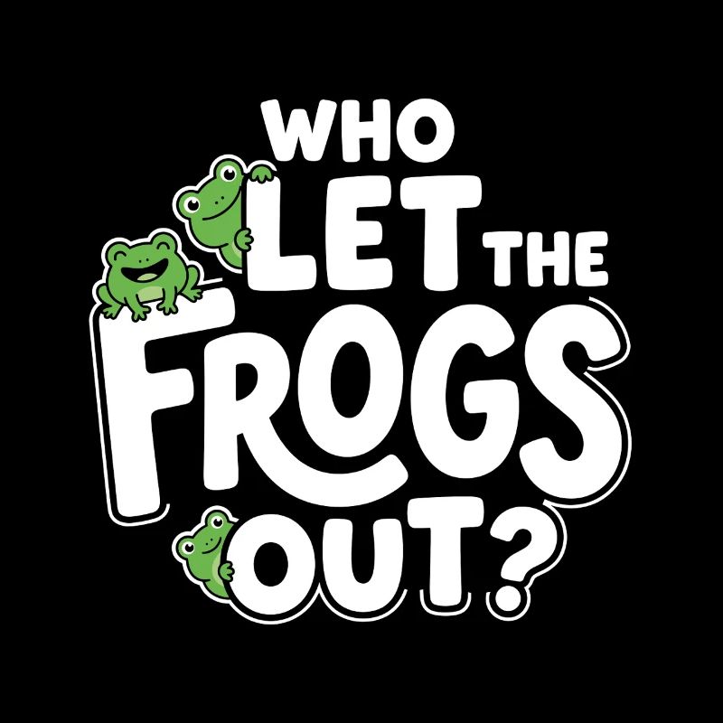 Who Let the Frogs Out? - Funny Frog
