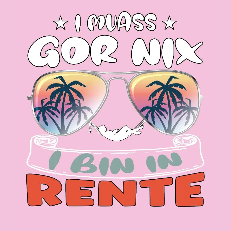 I don't have to do anything - I'm retired
