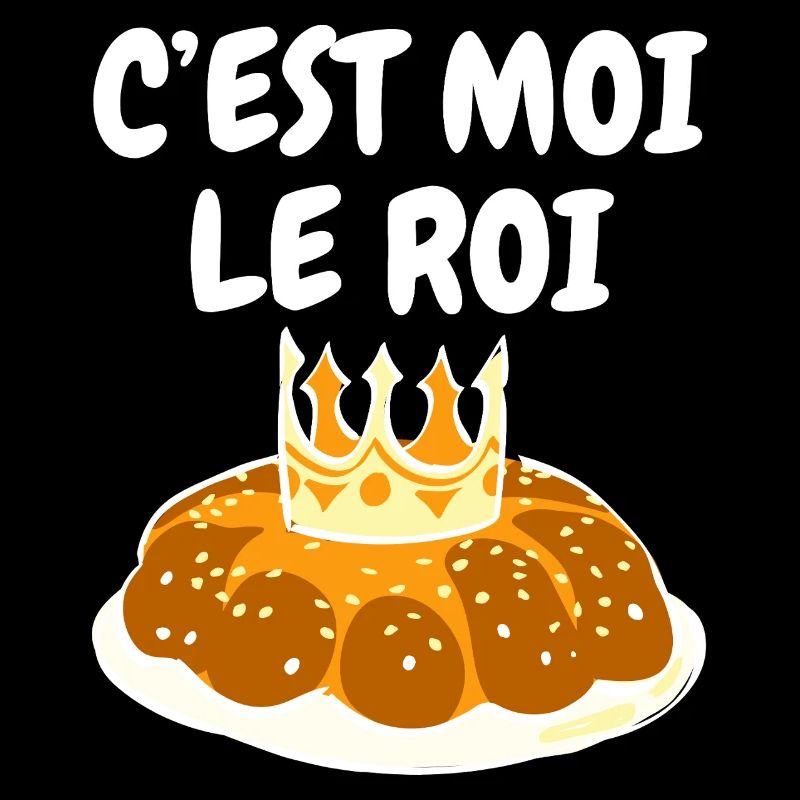 Humour Galette des Rois C'est Moi Le Roi