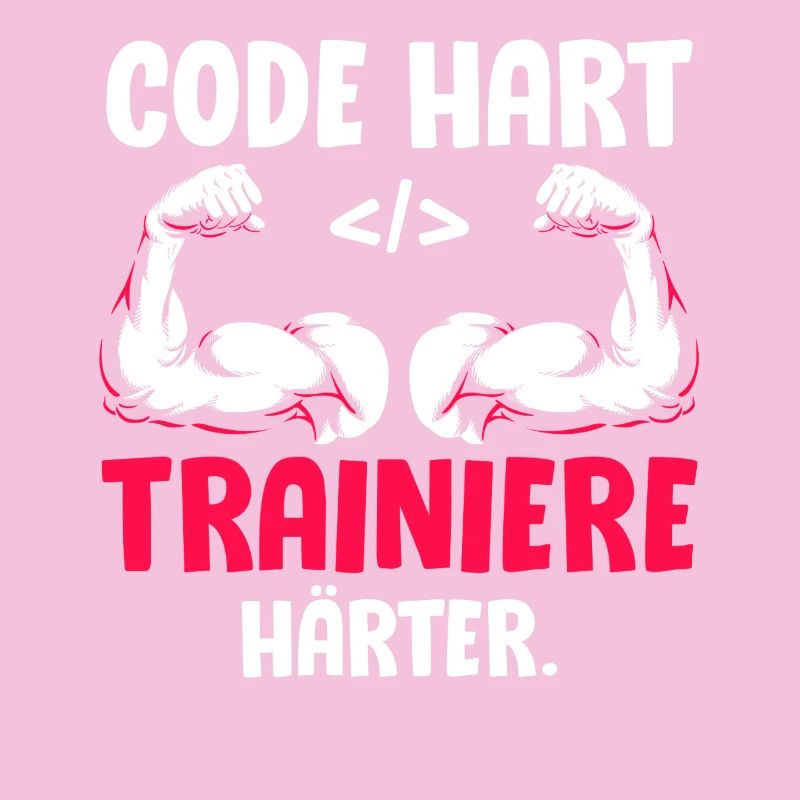 Coder CODE HART TRAINIERE HÄRTER Lustiges