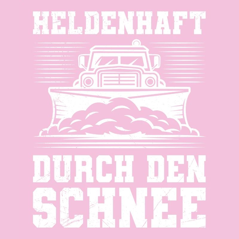 Schneeräumen HELDENHAFT DURCH DEN SCHNEE