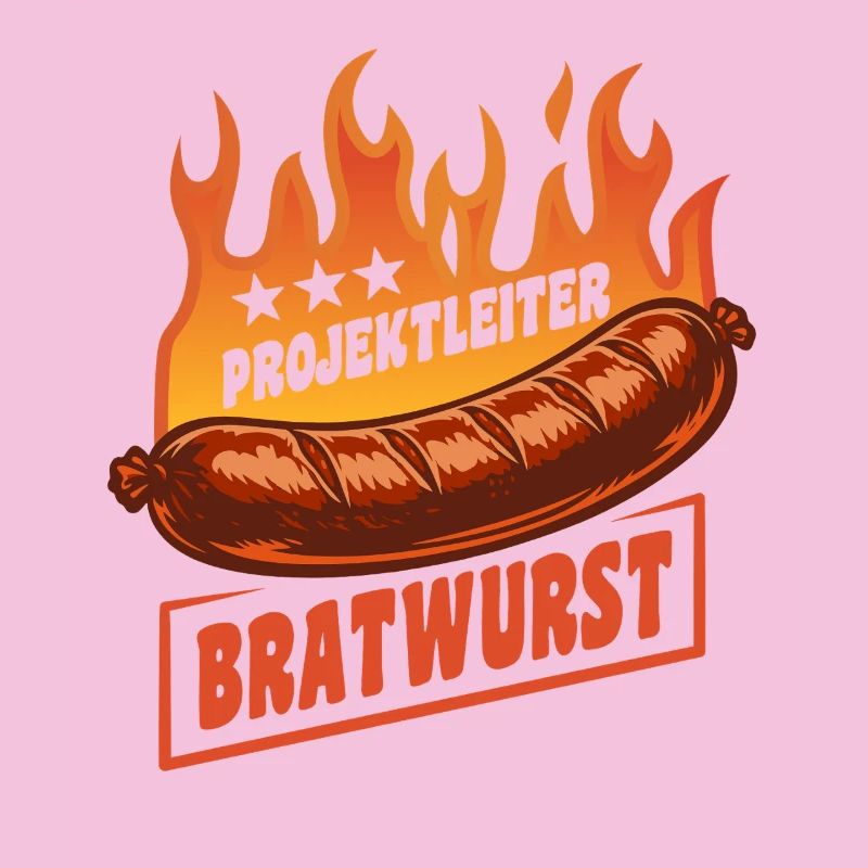 Project Manager Bratwurst | Grilling Flames Cult