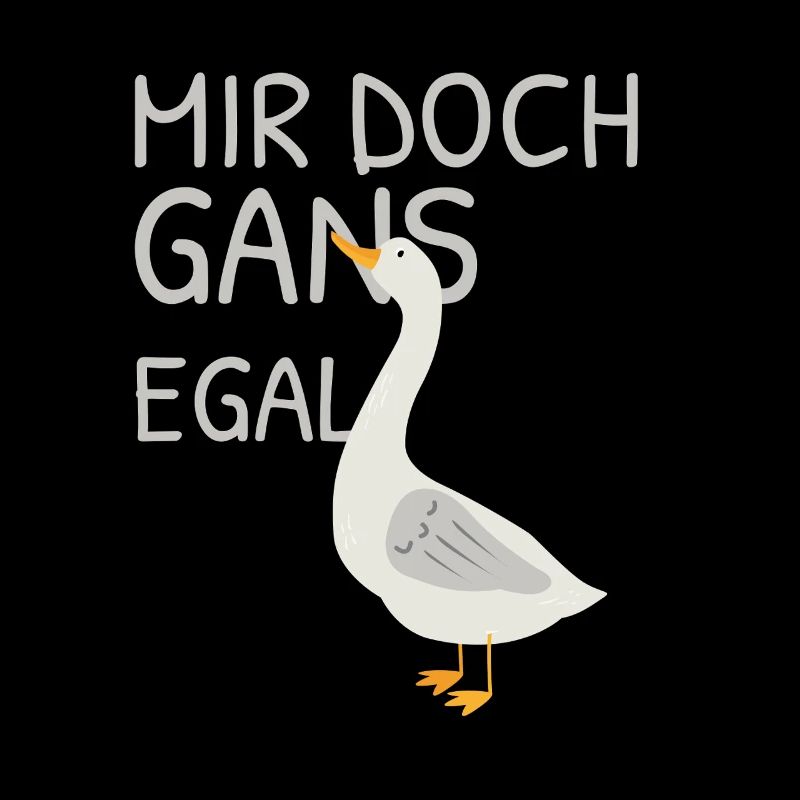Mir doch gans egal – Wortspiel mit Gans
