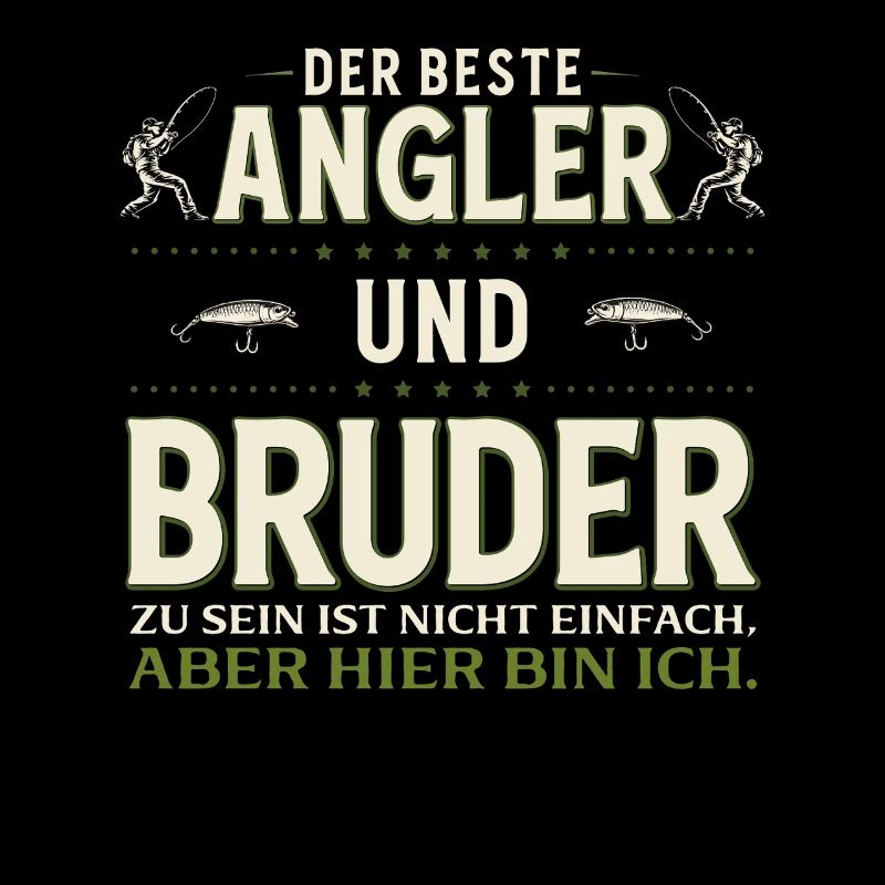Angler Bruder Nicht einfach. Hier bin ich Angeln