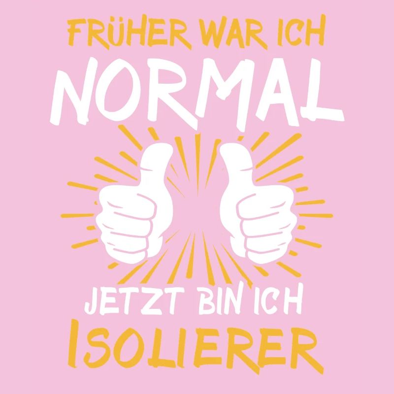 Isolierer Spruch