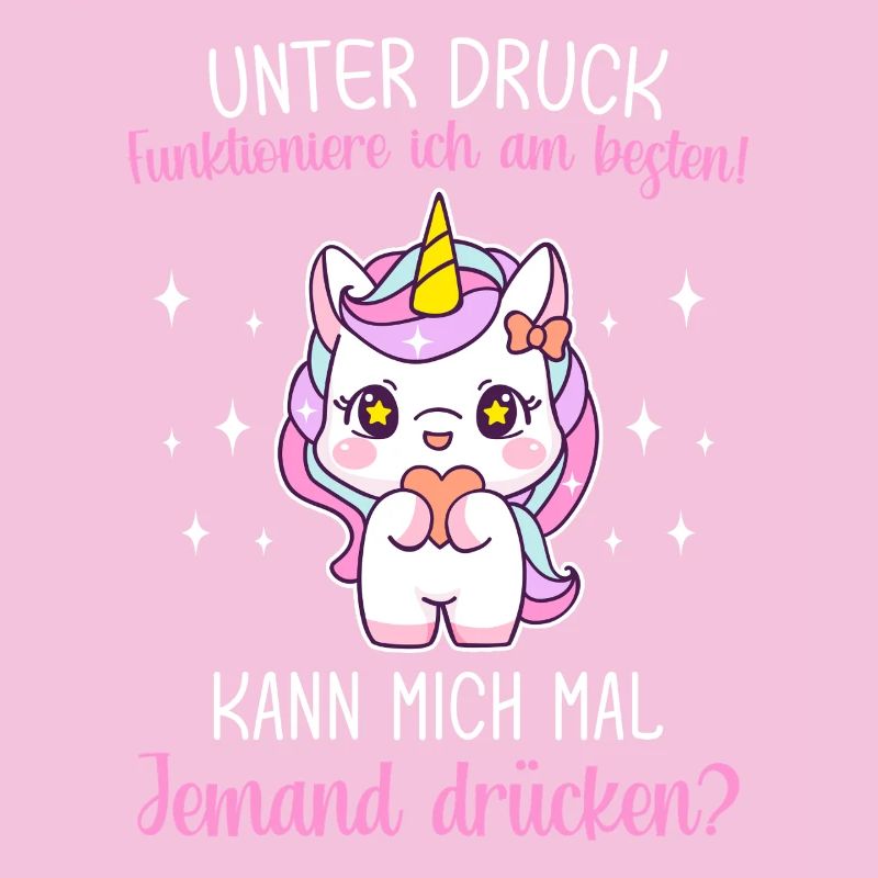 Under pressure I function best Unicorn