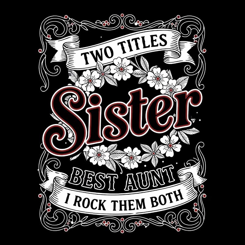 Schwester Beste Tante Stolz